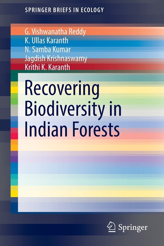 Front cover_Recovering Biodiversity In Indian Forests