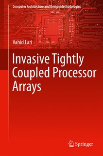 Front cover_Invasive Tightly Coupled Processor Arrays