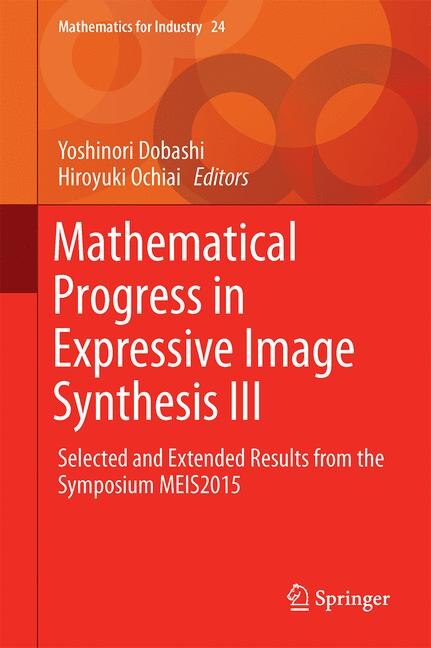 Front cover_Mathematical Progress In Expressive Image Synthesis Iii