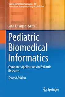 Front cover_Pediatric Biomedical Informatics
