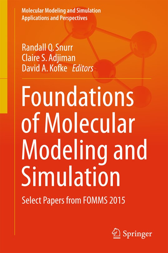 Couverture_Foundations Of Molecular Modeling And Simulation