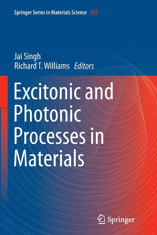 Front cover_Excitonic And Photonic Processes In Materials
