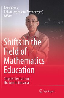 Front cover_Shifts In The Field Of Mathematics Education