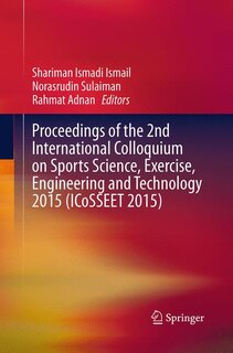 Front cover_Proceedings Of The 2nd International Colloquium On Sports Science, Exercise, Engineering And Technology 2015 (icosseet 2015)