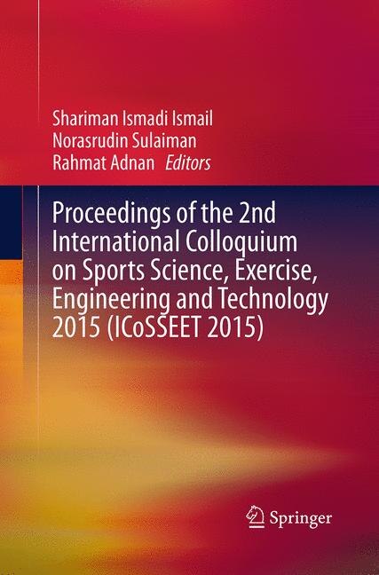 Front cover_Proceedings Of The 2nd International Colloquium On Sports Science, Exercise, Engineering And Technology 2015 (icosseet 2015)