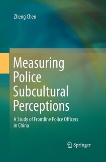 Front cover_Measuring Police Subcultural Perceptions