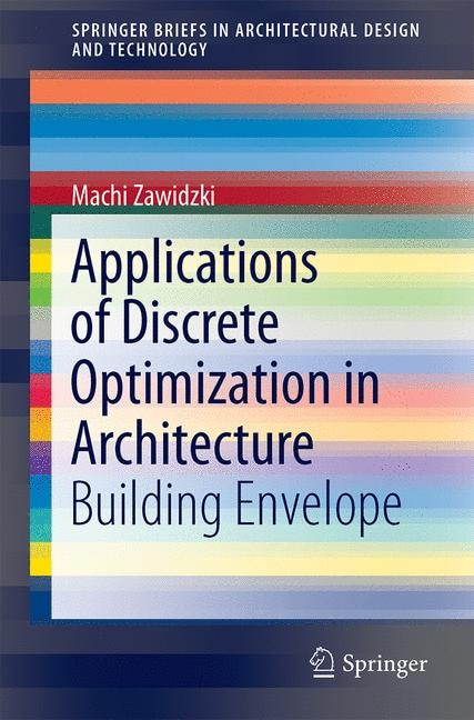 Front cover_Discrete Optimization In Architecture