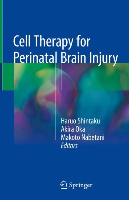 Couverture_Cell Therapy For Perinatal Brain Injury