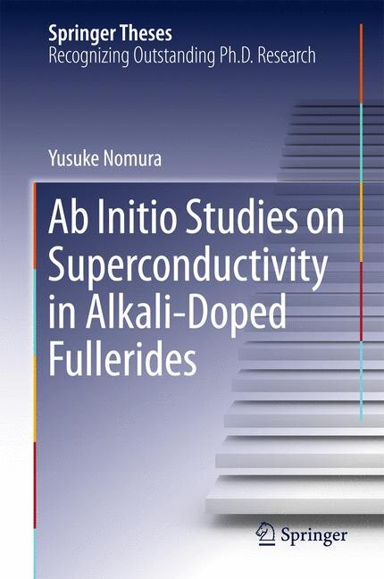 Front cover_Ab Initio Studies On Superconductivity In Alkali-doped Fullerides