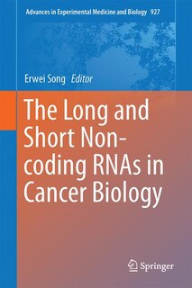 Couverture_The Long and Short Non-coding RNAs in Cancer Biology