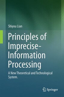 Front cover_Principles Of Imprecise-information Processing