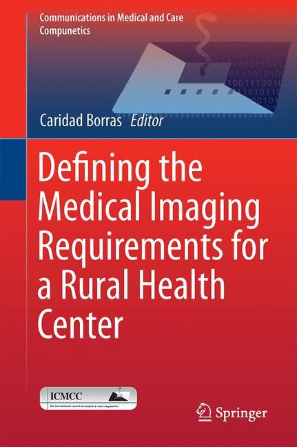 Front cover_Defining The Medical Imaging Requirements For A Rural Health Center