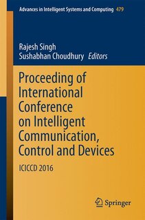 Front cover_Proceeding Of International Conference On Intelligent Communication, Control And Devices