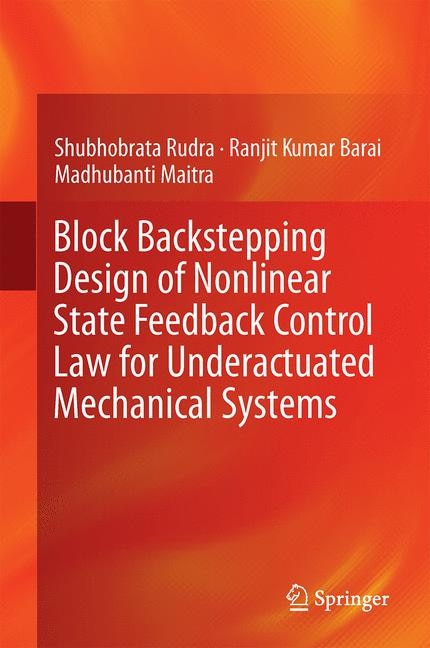 Couverture_Block Backstepping Design Of Nonlinear State Feedback Control Law For Underactuated Mechanical Systems