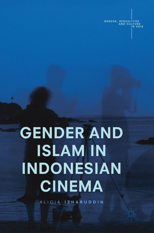 Couverture_Gender And Islam In Indonesian Cinema