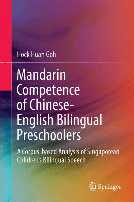 Front cover_Mandarin Competence Of Chinese-english Bilingual Preschoolers