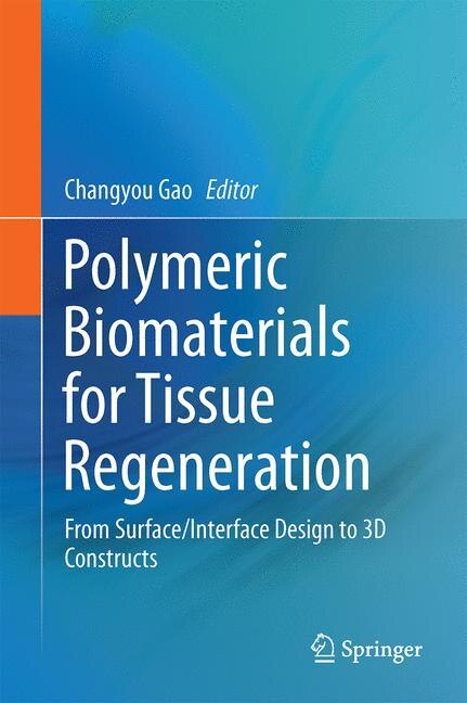 Front cover_Polymeric Biomaterials For Tissue Regeneration