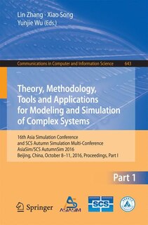 Front cover_Theory, Methodology, Tools and Applications for Modeling and Simulation of Complex Systems