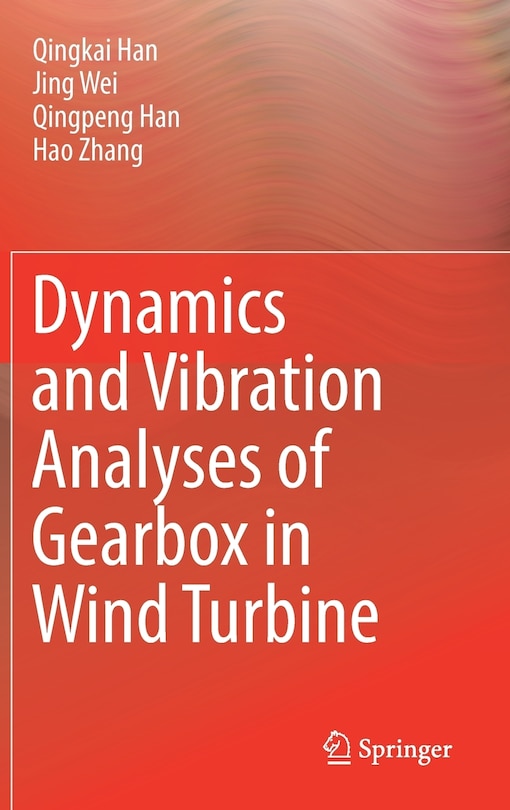 Couverture_Dynamics And Vibration Analyses Of Gearbox In Wind Turbine