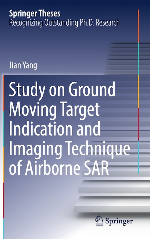 Front cover_Study On Ground Moving Target Indication And Imaging Technique Of Airborne Sar