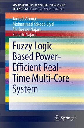 Fuzzy Logic Based Power-efficient Real-time Multi-core System