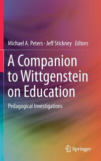 Front cover_A Companion To Wittgenstein On Education
