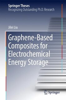 Couverture_Graphene-based Composites For Electrochemical Energy Storage