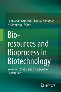 Front cover_Bioresources And Bioprocess In Biotechnology