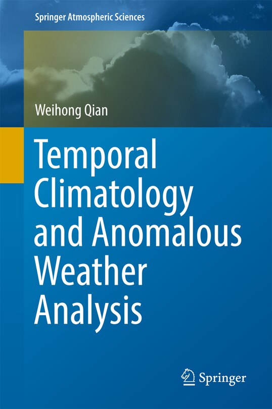 Front cover_Temporal Climatology and Anomalous Weather Analysis