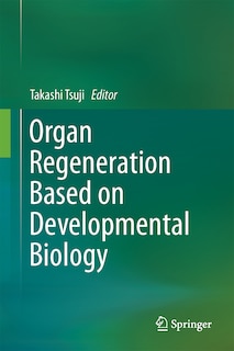 Front cover_Organ Regeneration Based On Developmental Biology