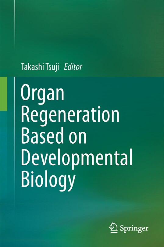 Front cover_Organ Regeneration Based On Developmental Biology