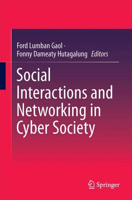 Social Interactions And Networking In Cyber Society