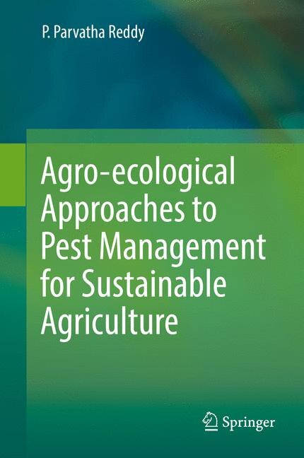 Front cover_Agro-ecological Approaches To Pest Management For Sustainable Agriculture
