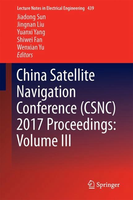 Front cover_China Satellite Navigation Conference (csnc) 2017 Proceedings