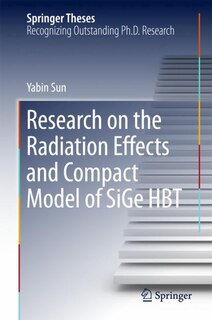 Front cover_Research On The Radiation Effects And Compact Model Of Sige Hbt