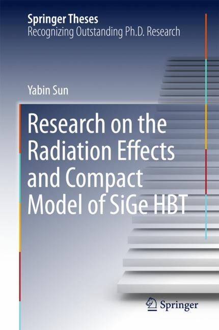 Front cover_Research On The Radiation Effects And Compact Model Of Sige Hbt