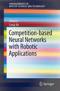 Couverture_Competition-based Neural Networks With Robotic Applications