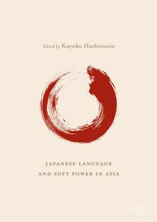 Front cover_Japanese Language And Soft Power In Asia