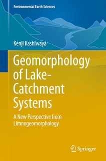 Front cover_Geomorphology Of Lake-catchment Systems