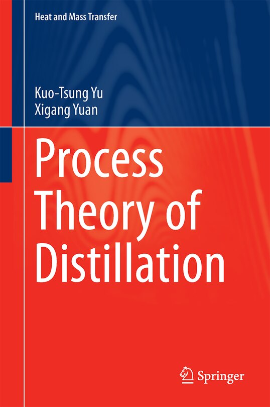 Couverture_Process Theory Of Distillation