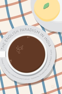 Front cover_The English Paradigm in India