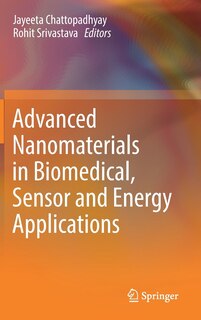 Couverture_Advanced Nanomaterials In Biomedical, Sensor And Energy Applications