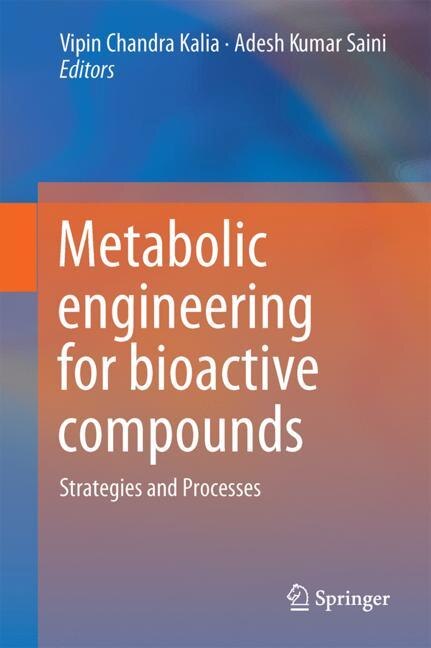 Couverture_Metabolic Engineering For Bioactive Compounds