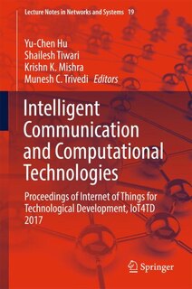Front cover_Intelligent Communication And Computational Technologies