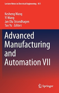 Couverture_Advanced Manufacturing And Automation Vii