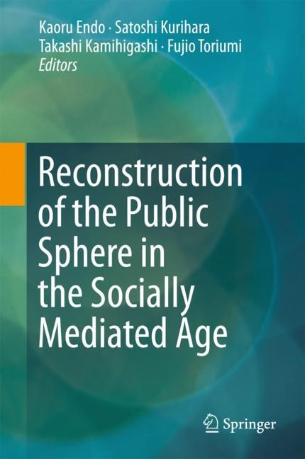 Front cover_Reconstruction Of The Public Sphere In The Socially Mediated Age