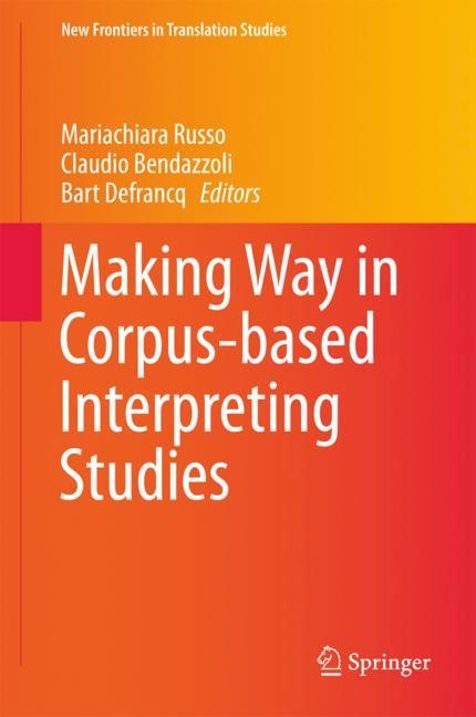 Couverture_Making Way In Corpus-based Interpreting Studies