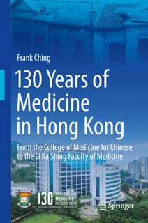 Couverture_130 Years Of Medicine In Hong Kong