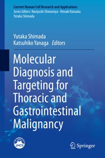 Front cover_Molecular Diagnosis And Targeting For Thoracic And Gastrointestinal Malignancy