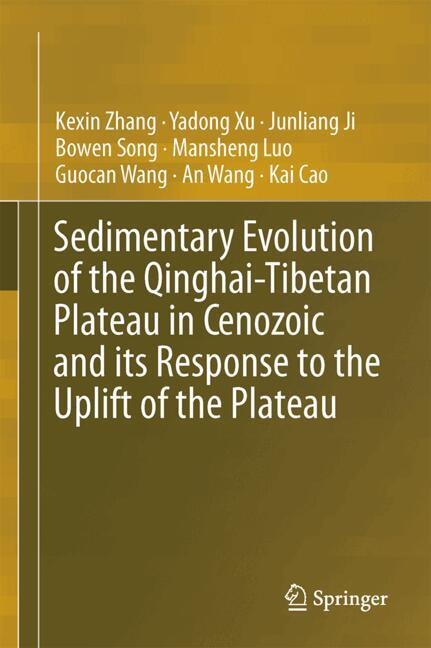Couverture_Sedimentary Evolution Of The Qinghai-tibetan Plateau In Cenozoic And Its Response To The Uplift Of The Plateau